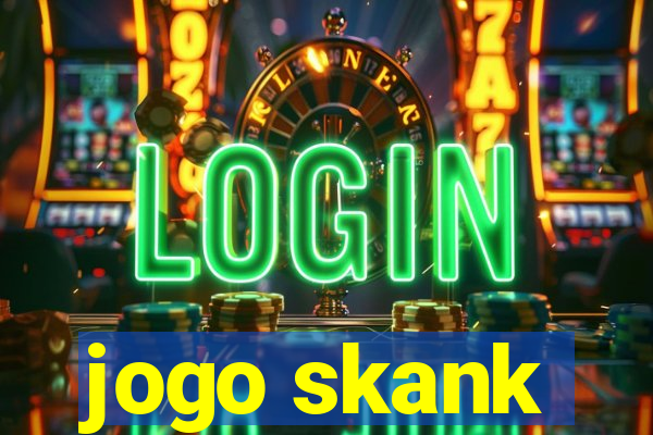 jogo skank